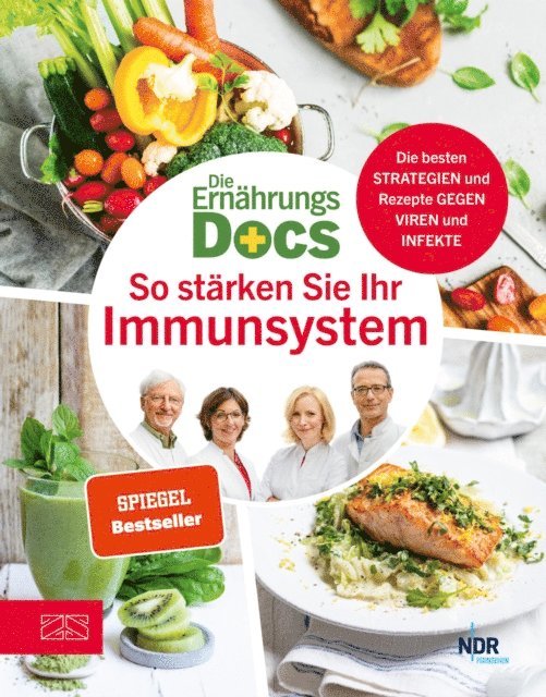 Silja Schafer, Matthias Riedl, Jorn Klasen, Anne Fleck - Die Ernährungs-Docs – So stärken Sie Ihr Immunsystem, E-bok