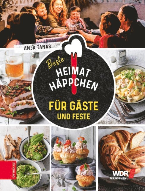 Anja Tanas - Heimathäppchen – Für Gäste und Feste, E-bok