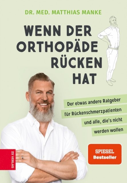 Matthias Manke - Wenn der Orthopäde Rücken hat, E-bok