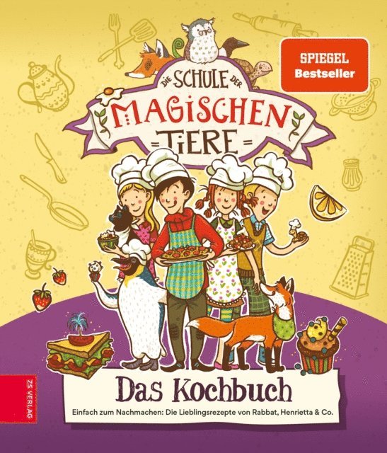Christiane Kuhrt, ZS-Team - Die Schule der magischen Tiere – Das Kochbuch, E-bok