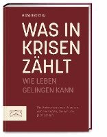 Michael Bordt - Was in Krisen zählt, Inbunden