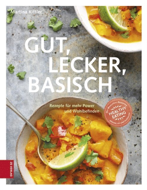 Martina Kittler - Gut, lecker, basisch, E-bok