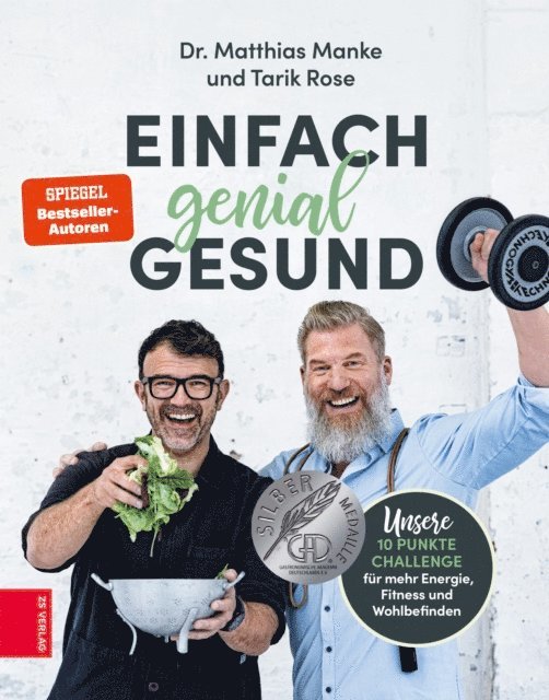 Tarik Rose, Matthias Manke - Einfach genial gesund, E-bok