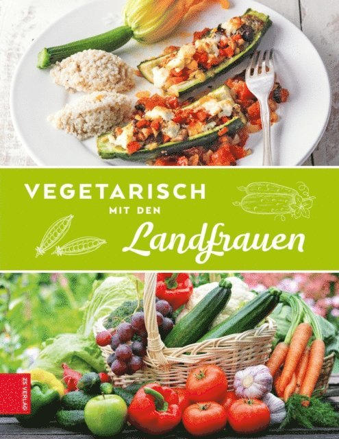 Die Landfrauen - Vegetariasch mit den Landfrauen, E-bok. Tillgänglighet: Lägg i varukorg