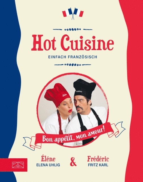 Fritz Karl, Elena Uhlig - Hot Cuisine, E-bok. Tillgänglighet: Lägg i varukorg