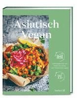 Sasha Gill - Asiatisch vegan, Inbunden