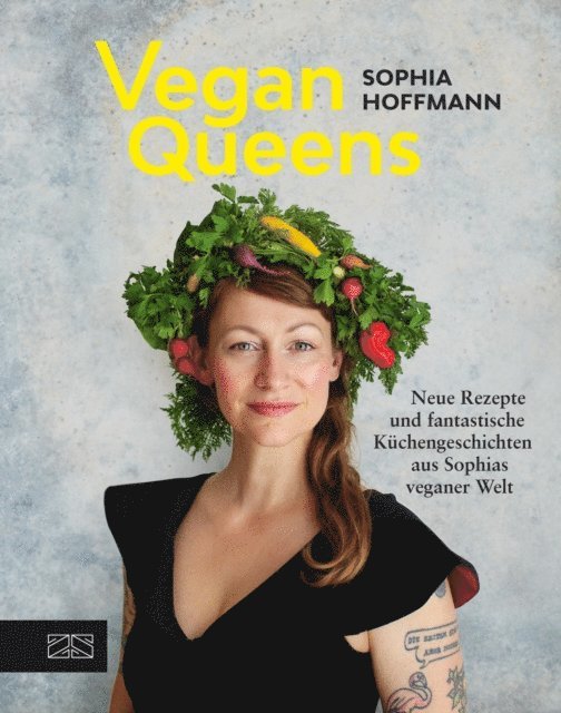Sophia Hoffmann - Vegan Queens, E-bok