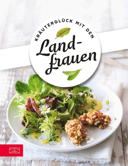 Die Landfrauen - Kräuterglück mit den Landfrauen, E-bok. Tillgänglighet: Lägg i varukorg