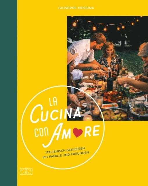 Giuseppe Messina - La Cucina con Amore, E-bok