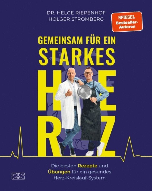 Helge Riepenhof, Holger Stromberg - Gemeinsam für ein starkes Herz, E-bok