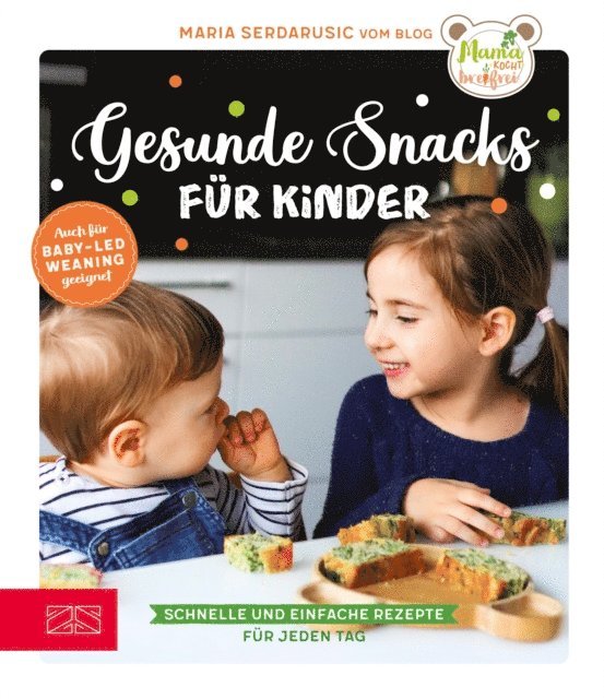 Maria Serdarusic - Gesunde Snacks für Kinder, E-bok. Tillgänglighet: Lägg i varukorg