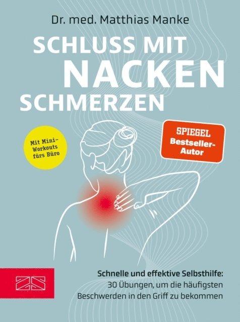 Matthias Manke - Schluss mit Nackenschmerzen, E-bok