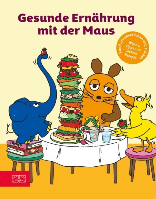 ZS-Team - Gesunde Ernährung mit der Maus, E-bok