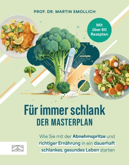 Martin Smollich - Für immer schlank – der Masterplan, E-bok