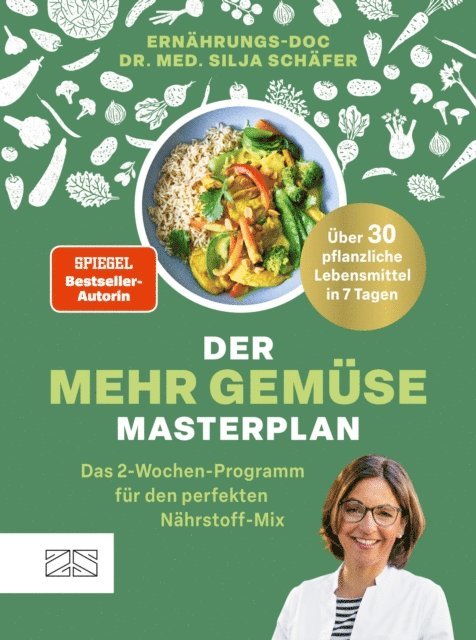 Silja Schafer - Der Mehr-Gemüse-Masterplan, E-bok