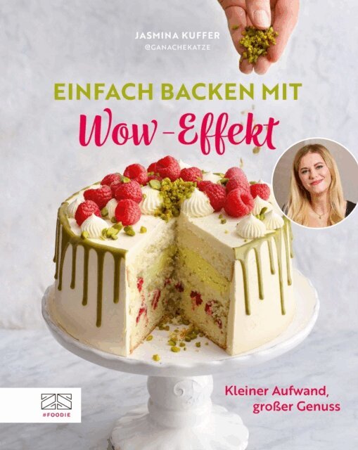 Jasmina Kuffer - Einfach backen mit Wow-Effekt, E-bok
