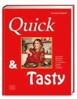 Viviane Geppert - Quick & Tasty, Inbunden
