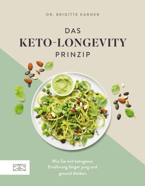 Brigitte Karner - Das Keto-Longevity-Prinzip, E-bok