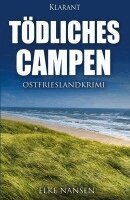 Elke Nansen - Tödliches Campen. Ostfrieslandkrimi, Häftad