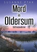 Susanne Ptak - Mord in Oldersum. Ostfrieslandkrimi, Häftad