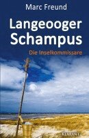 Marc Freund - Langeooger Schampus. Ostfrieslandkrimi, Häftad