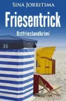 Sina Jorritsma - Friesentrick. Ostfrieslandkrimi, Häftad. Tillgänglighet: Lägg i varukorg