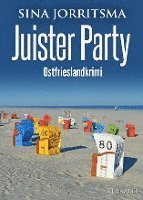Sina Jorritsma - Juister Party. Ostfrieslandkrimi, Häftad