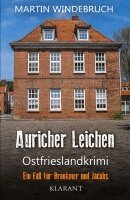 Martin Windebruch - Auricher Leichen. Ostfrieslandkrimi, Häftad