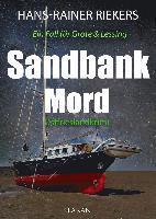 Hans-Rainer Riekers - Sandbankmord. Ostfrieslandkrimi, Häftad