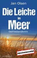 Jan Olsen - Die Leiche im Meer. Ostfrieslandkrimi, Häftad