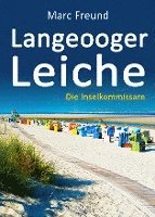 Marc Freund - Langeooger Leiche. Ostfrieslandkrimi, Häftad