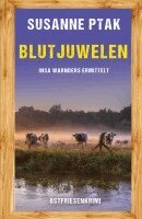 Susanne Ptak - Blutjuwelen. Ostfriesenkrimi, Häftad