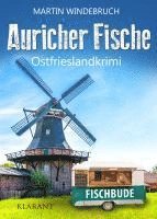 Martin Windebruch - Auricher Fische. Ostfrieslandkrimi, Häftad