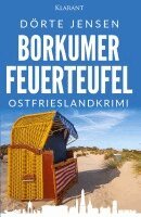 Dörte Jensen - Borkumer Feuerteufel. Ostfrieslandkrimi, Häftad