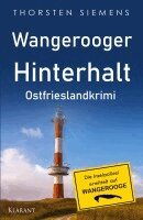 Thorsten Siemens - Wangerooger Hinterhalt. Ostfrieslandkrimi, Häftad