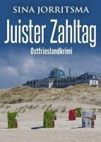 Sina Jorritsma - Juister Zahltag. Ostfrieslandkrimi, Häftad