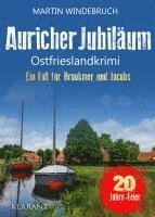 Martin Windebruch - Auricher Jubiläum. Ostfrieslandkrimi, Häftad