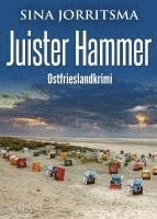 Sina Jorritsma - Juister Hammer. Ostfrieslandkrimi, Häftad