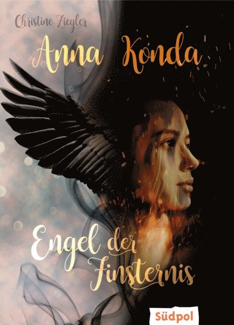 Christine Ziegler - Anna Konda - Engel der Finsternis, E-bok