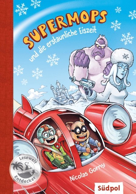 Nicolas Gorny - Supermops und die erstaunliche Eiszeit, E-bok