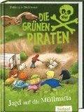 Die Gr�nen Piraten - Jagd auf die M�llmafia