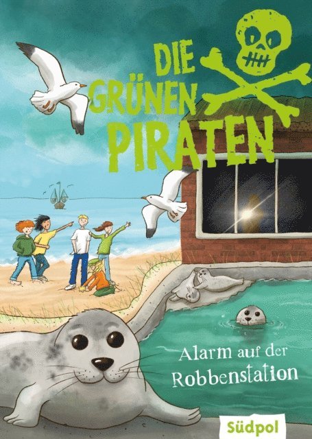 Corinna Bockmann, Andrea Poberg - Die Grünen Piraten – Alarm auf der Robbenstation, E-bok