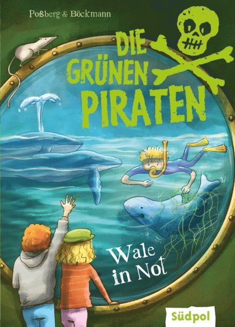 Corinna Bockmann, Andrea Poberg - Die Grünen Piraten – Wale in Not, E-bok