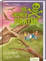 Andrea Poßberg, Corinna Böckmann - Die Grünen Piraten - Greifvögel in der Falle, Inbunden