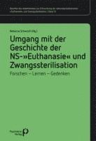 Rebecca Schwoch - Umgang mit der Geschichte der NS-'Euthanasie' und Zwangssterilisation, Häftad