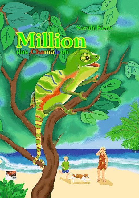 Simone Weber, Sarah Kern - Million das Chamäleon, E-bok