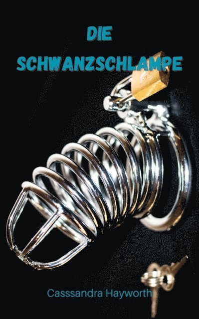 Cassandra Hayworth - Die Schwanzschlampe, E-bok. Tillgänglighet: Lägg i varukorg