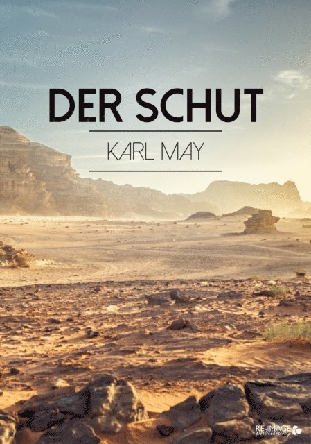 Karl May - Der Schut, E-bok