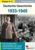 Friedhelm Heitmann - Deutsche Geschichte von 1933 bis 1945, Häftad