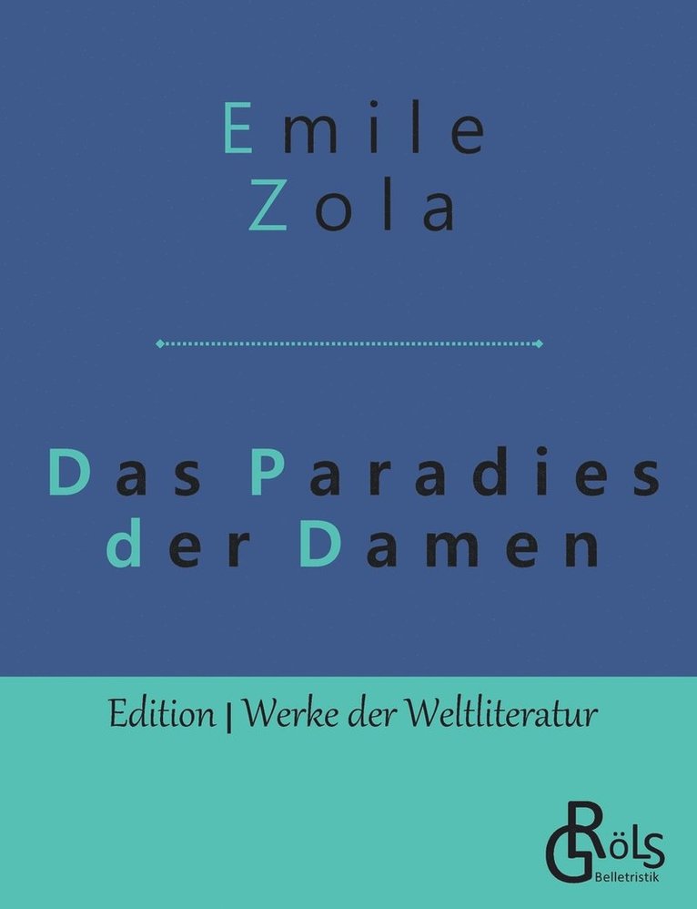 Emile Zola - Das Paradies der Damen, Häftad